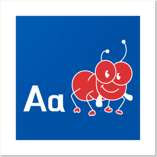 Upper case and lower case A letter A is for Ant Preschooler Design Posters and Art